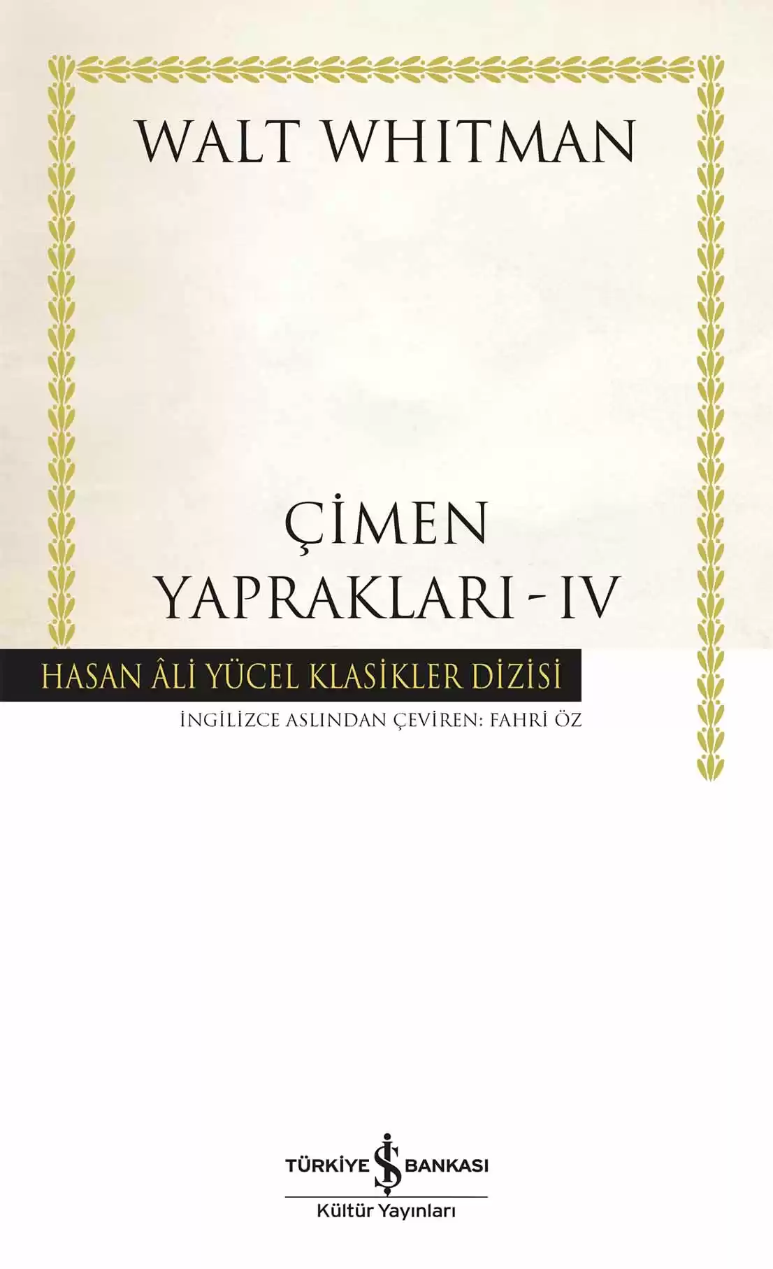 Çimen Yaprakları – IV – Ciltli kapağı