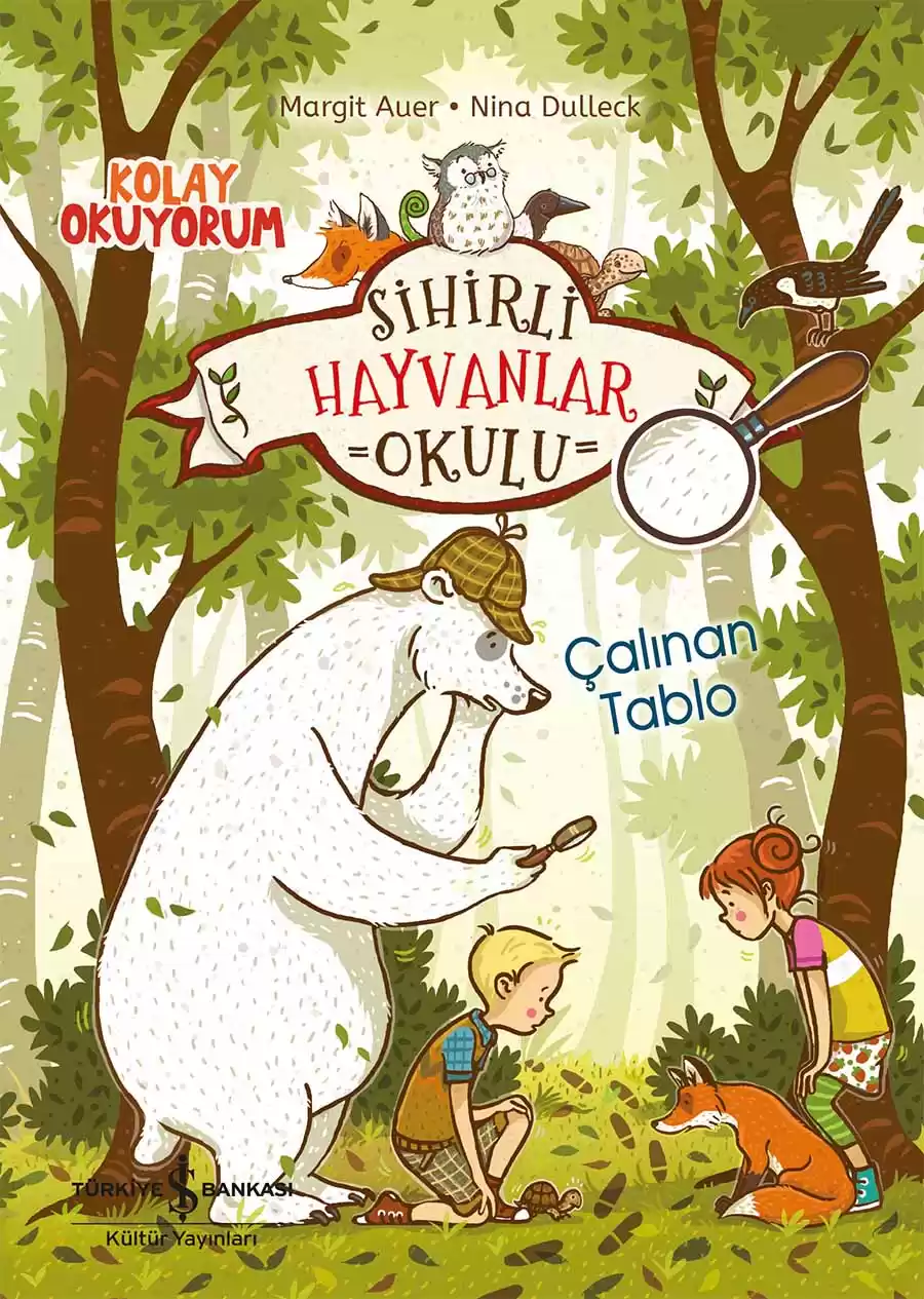 Sihirli Hayvanlar Okulu – Çalınan Tablo – Kolay Okuyorum kapağı
