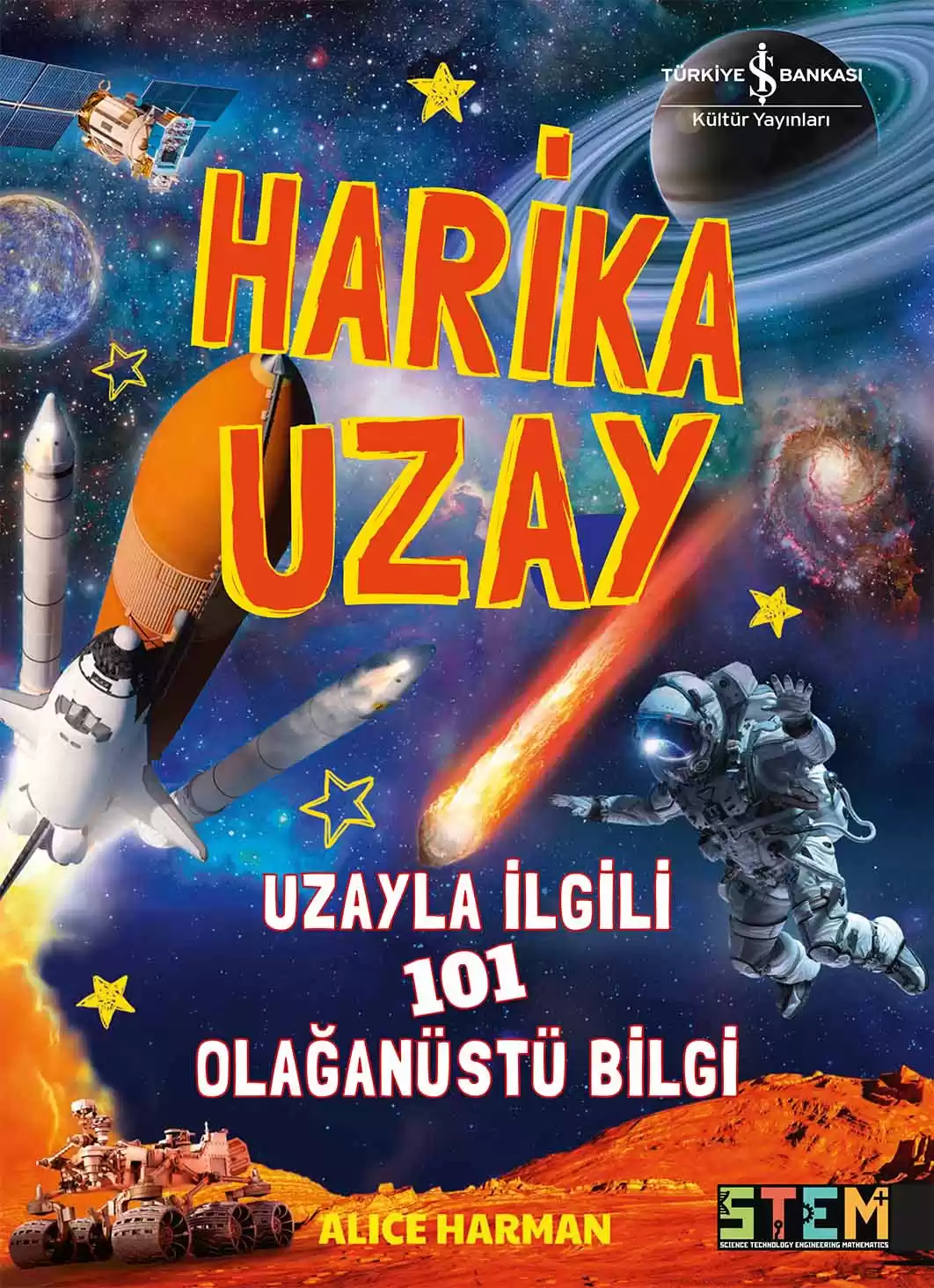 Harika Uzay – Uzayla İlgili 101 Olağanüstü Bilgi kapağı