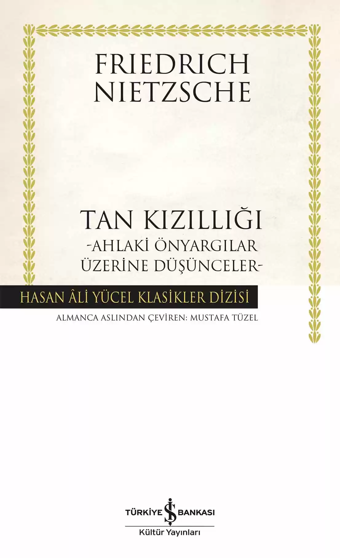 Tan Kızıllığı –Ahlaki Önyargılar Üzerine Düşünceler – Ciltli kapağı