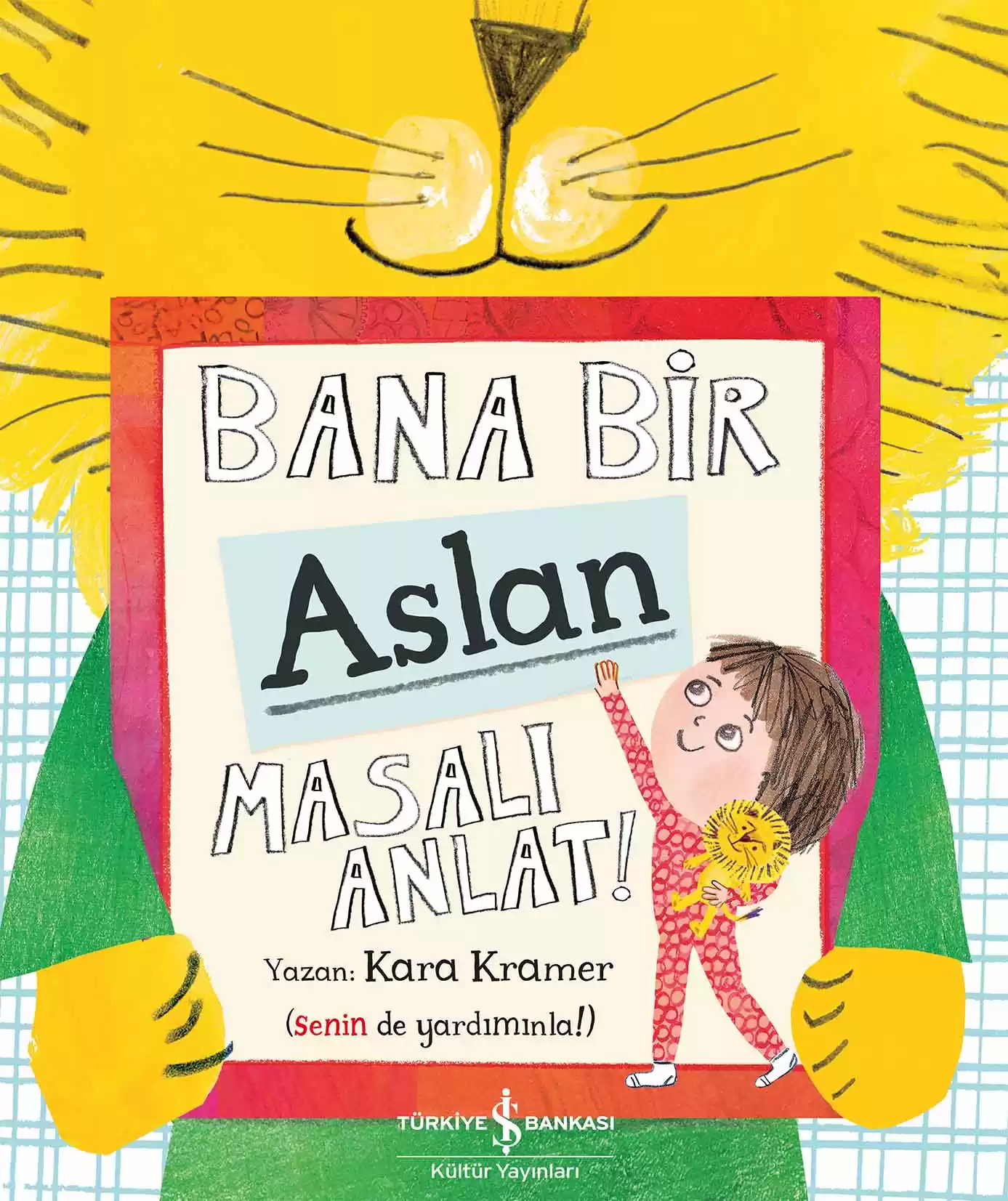 Bana Bir Aslan Masalı Anlat! kapağı