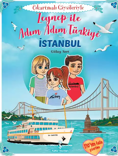 Zeynep ile Adım Adım Türkiye – İstanbul Çıkartmalı Giysileriyle kapağı