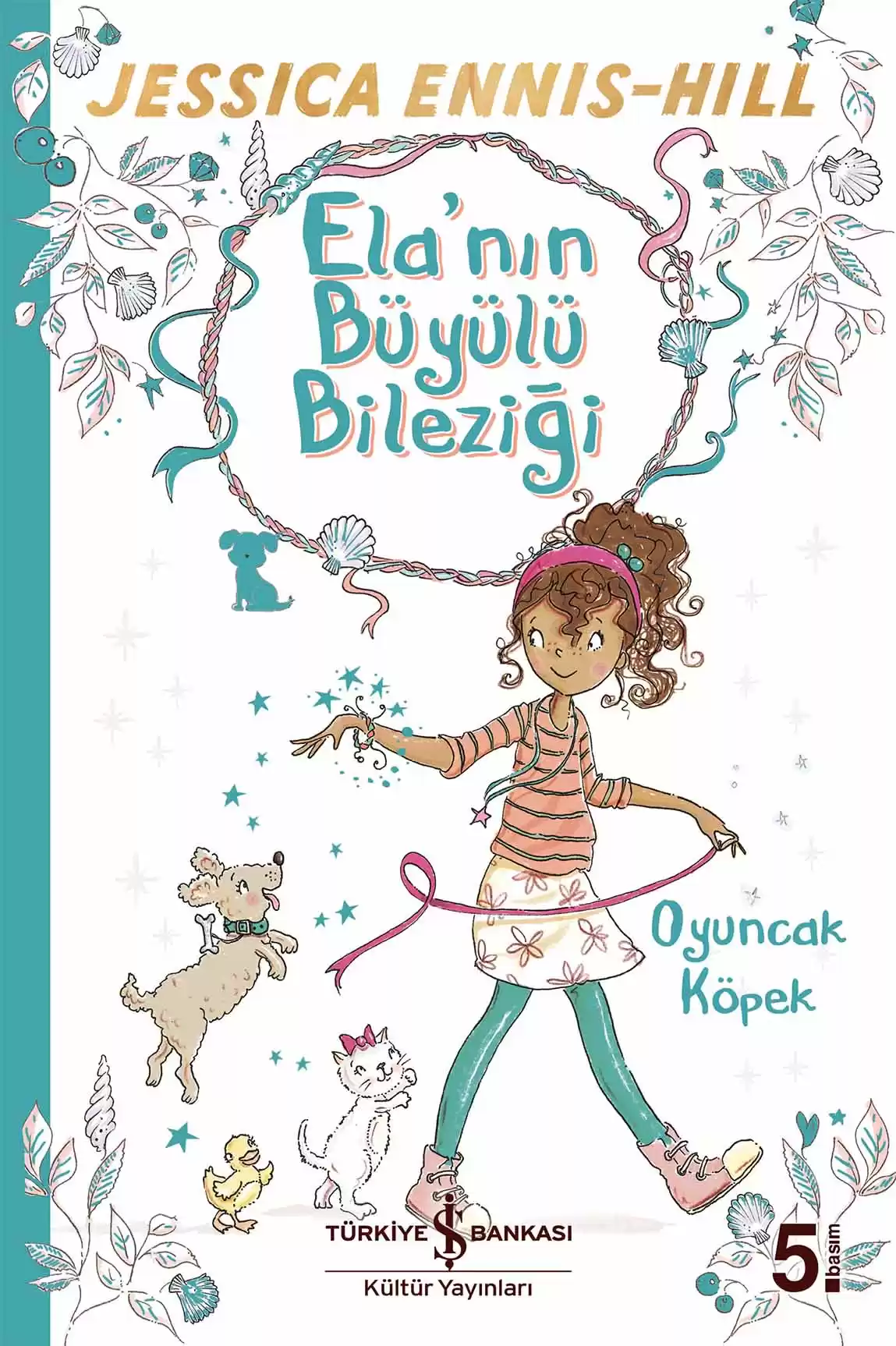 Ela’nın Büyülü Bileziği 2 – Oyuncak Köpek kapağı