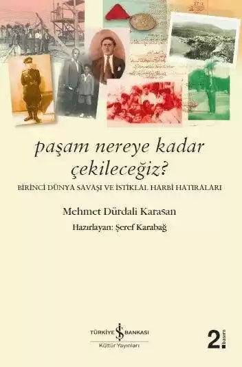 Paşam Nereye Kadar Çekileceğiz? kapağı