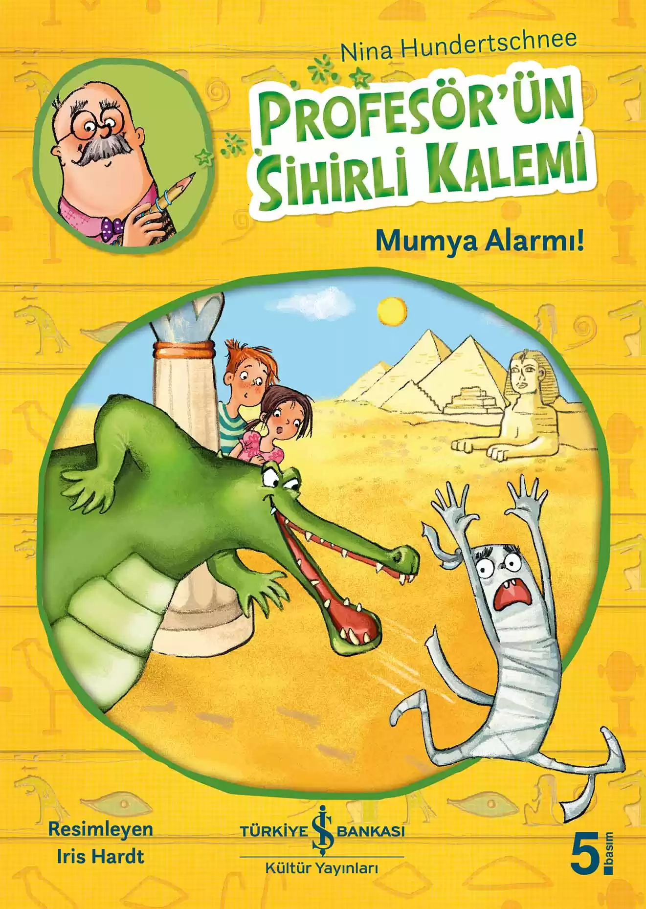 Profesör’ün Sihirli Kalemi – Mumya Alarmı! kapağı
