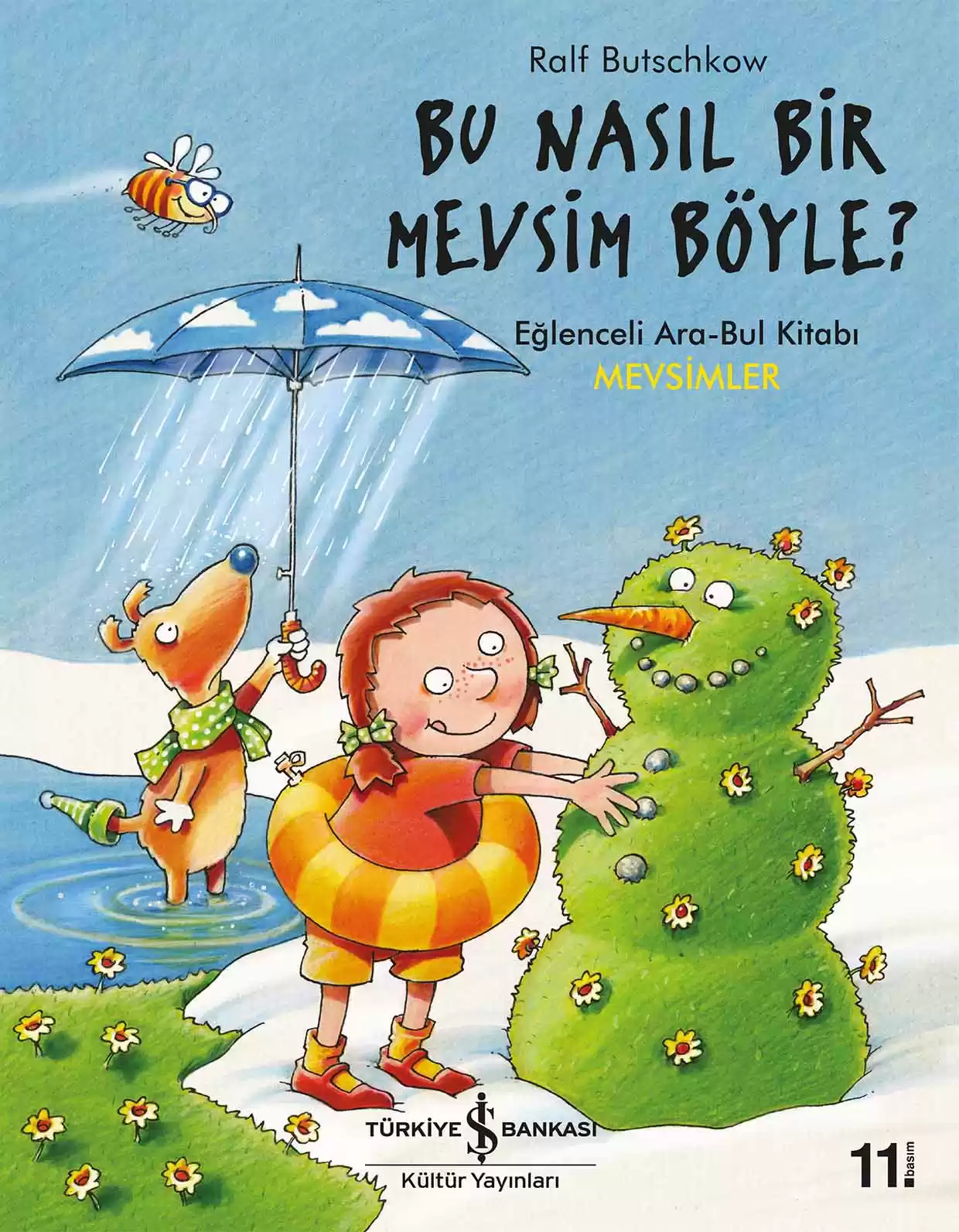 Bu Nasıl Bir Mevsim Böyle? kapağı