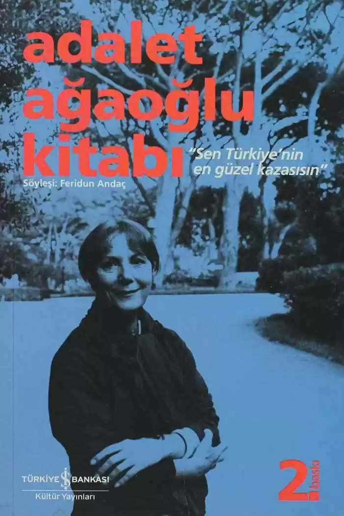 Adalet Ağaoğlu Kitabı – “Sen Türkiye’nin En Güzel Kazasısın” kapağı