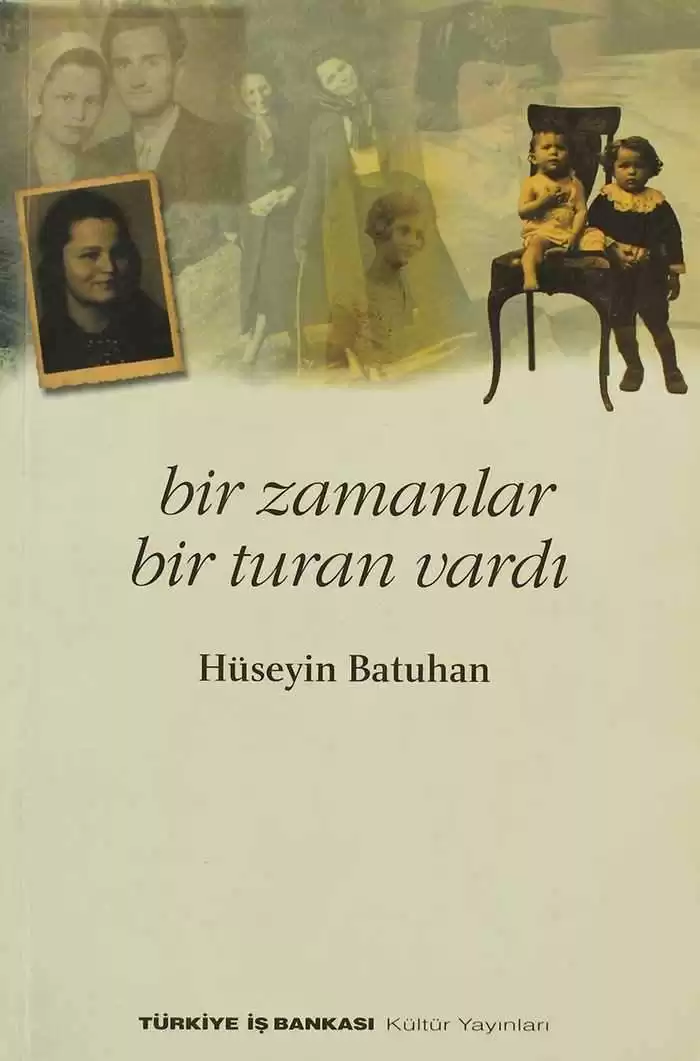 Bir Zamanlar Bir Turan Vardı kapağı