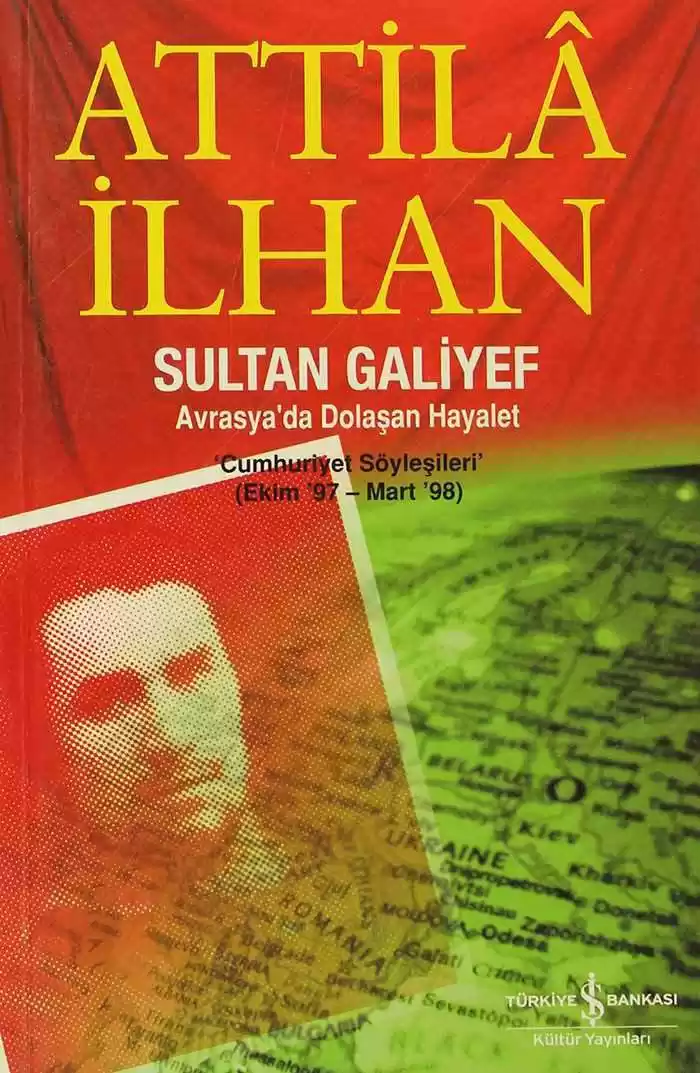 Sultan Galiyef Avrasya’da Dolaşan Hayalet ‘Cumhuriyet Söyleşileri’ (Ekim ’97-Mart ’98) kapağı