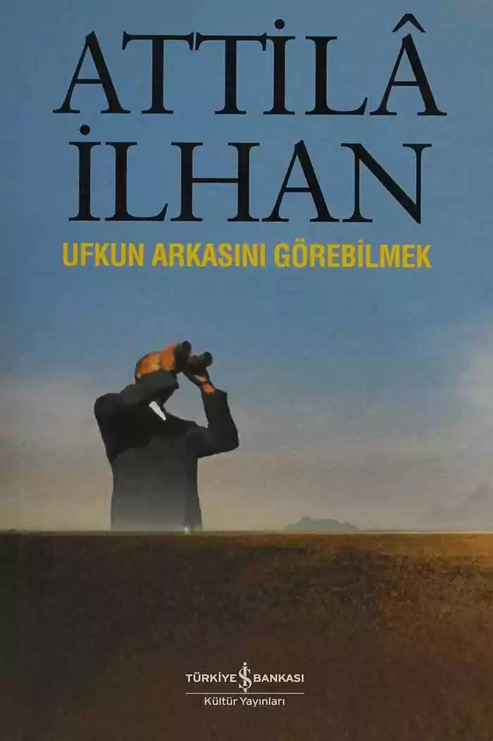 Ufkun Arkasını Görebilmek kapağı