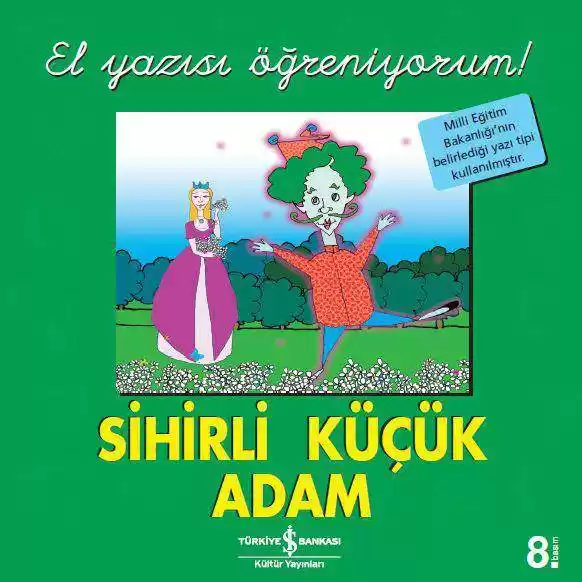Sihirli Küçük Adam – El Yazısı Öğreniyorum! kapağı