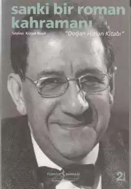 Sanki Bir Roman Kahramanı “Doğan Hızlan Kitabı” kapağı