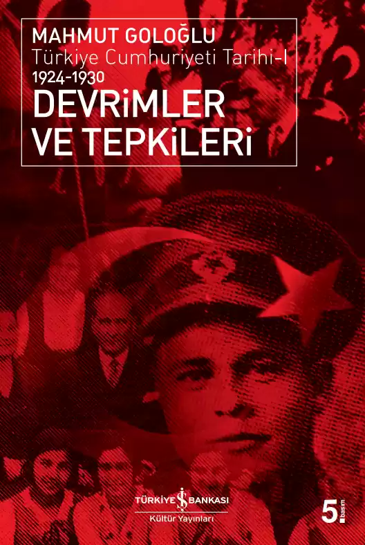 Devrimler ve Tepkileri / Türkiye Cumhuriyeti Tarihi-I 1924-1930 kapağı