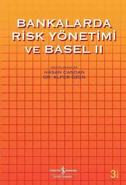 Bankalarda Risk Yönetimi ve Basel II kapağı