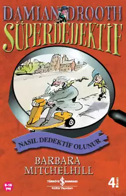Damian Drooth Süperdedektif – Nasıl Dedektif Olunur kapağı