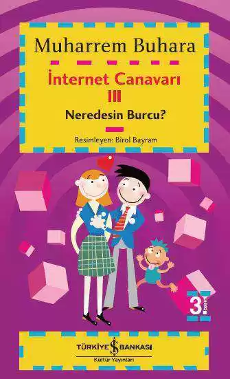 İnternet Canavarı III Neredesin Burcu? kapağı