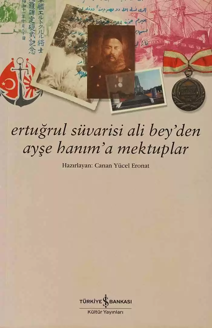 Ertuğrul Süvarisi Ali Bey’den Ayşe Hanım’a Mektuplar kapağı