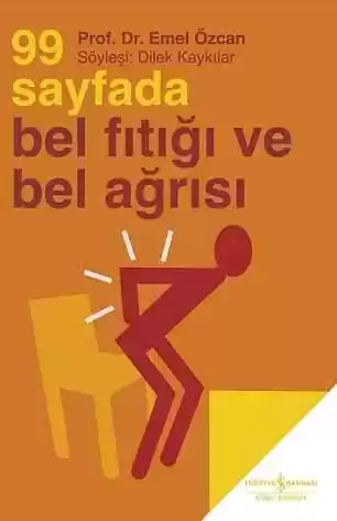 99 Sayfada Bel Fıtığı ve Bel Ağrısı kapağı