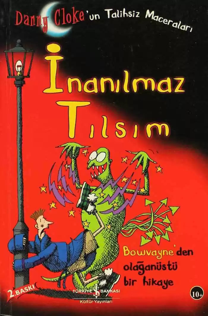 Danny Cloke’un Talihsiz Maceraları – İnanılmaz Tılsım kapağı