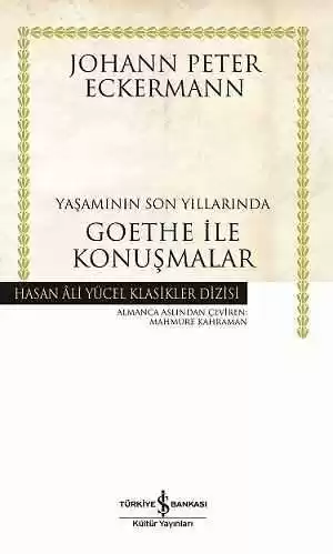Yaşamının Son Yıllarında Goethe ile Konuşmalar – Ciltli kapağı