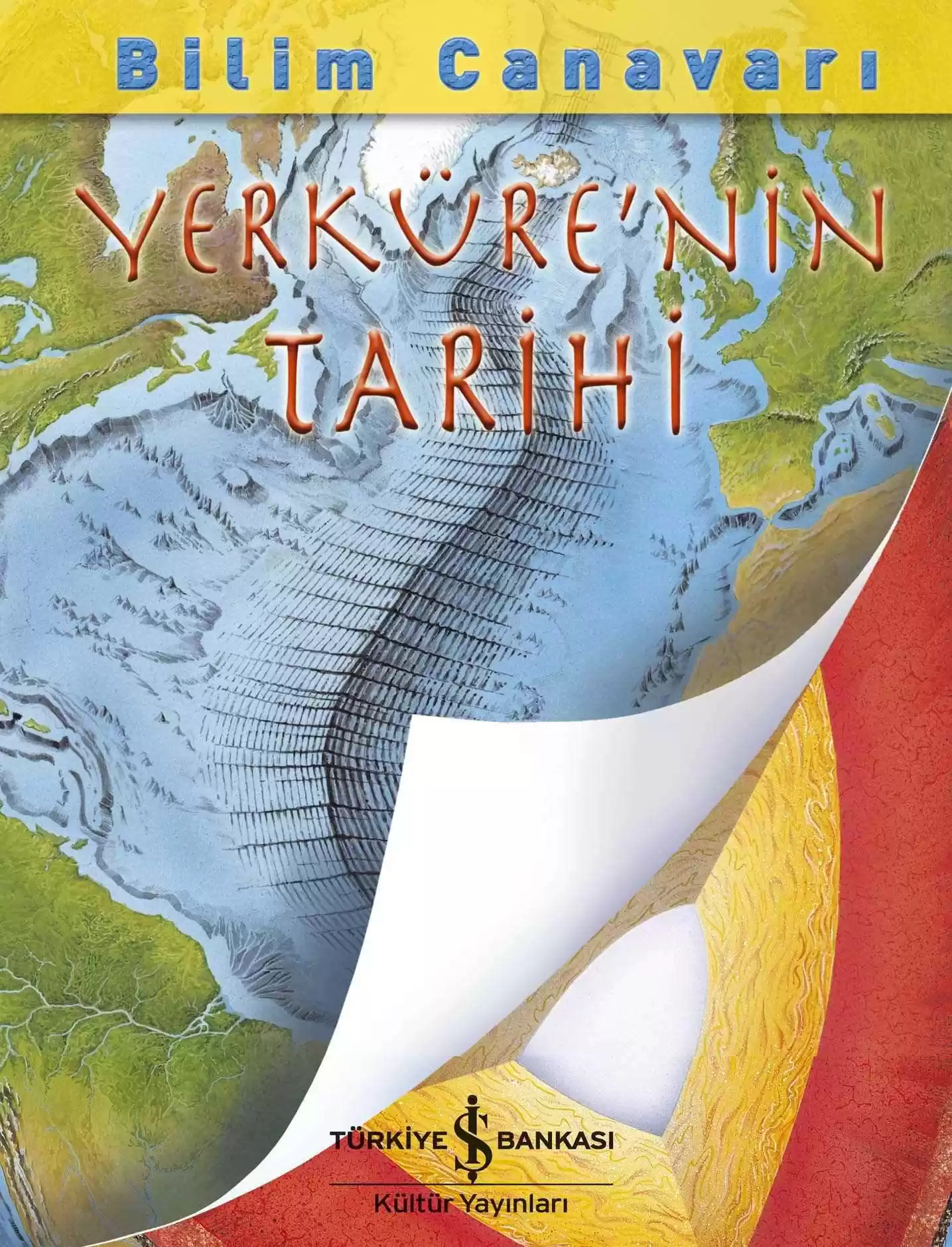 Bilim Canavarı – Yerküre’nin Tarihi kapağı