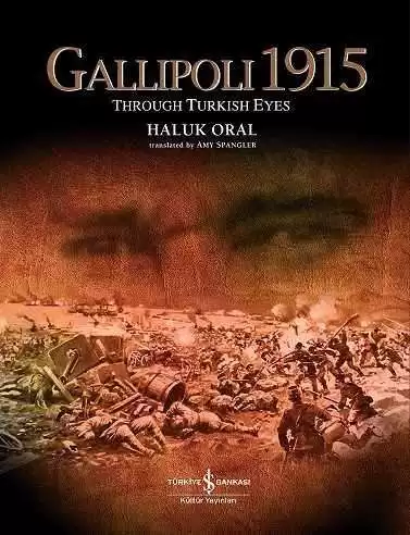 Gallipoli 1915 Through Turkish Eyes kapağı