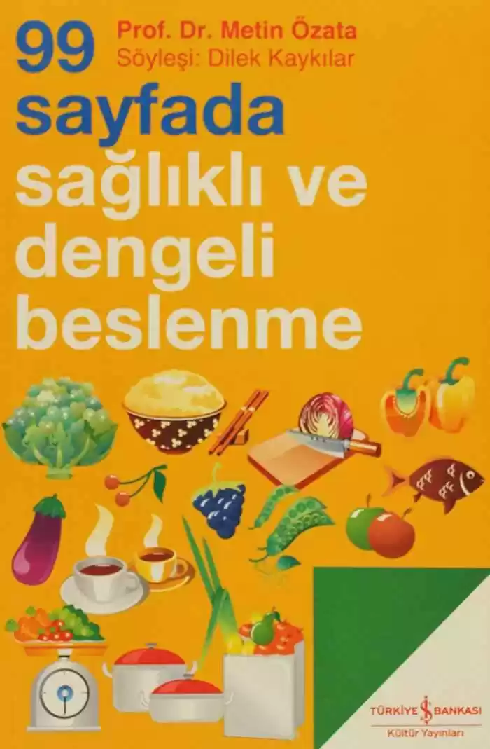 99 Sayfada Sağlıklı ve Dengeli Beslenme kapağı