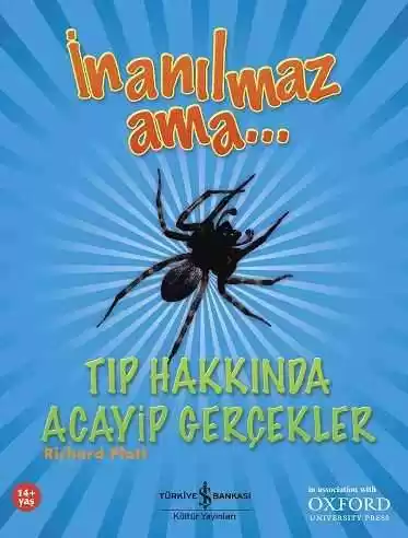 İnanılmaz Ama… Tıp Hakkında Acayip Gerçekler kapağı