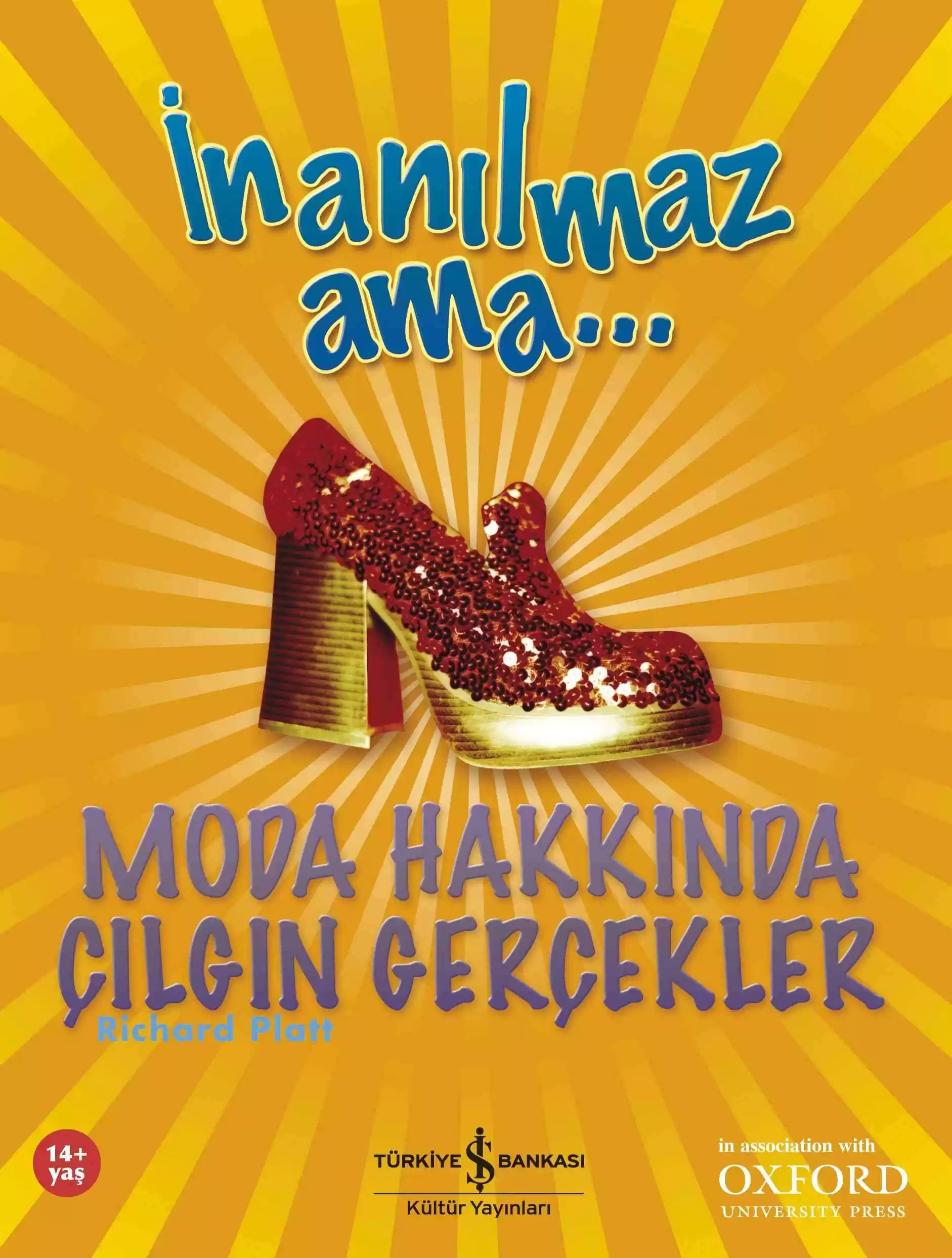 İnanılmaz Ama… Moda Hakkında Çılgın Gerçekler kapağı