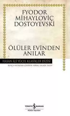 Ölüler Evinden Anılar – Ciltli kapağı