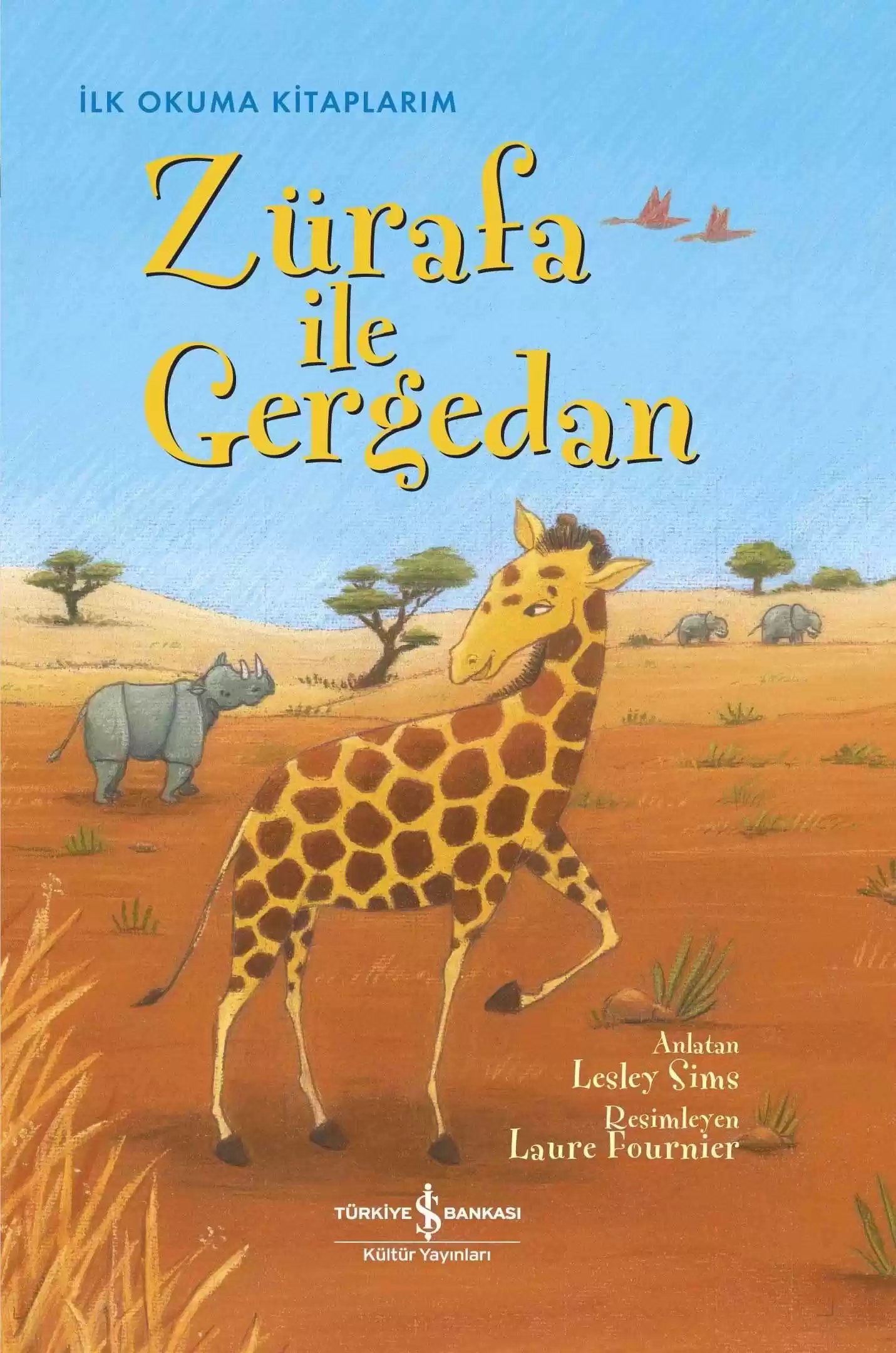 Zürafa ile Gergedan Ciltli kapağı