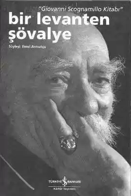 Bir Levanten Şövalye “Giovanni Scognamillo Kitabı” kapağı