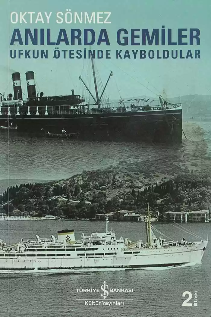Anılarda Gemiler – Ufkun Ötesinde Kayboldular kapağı