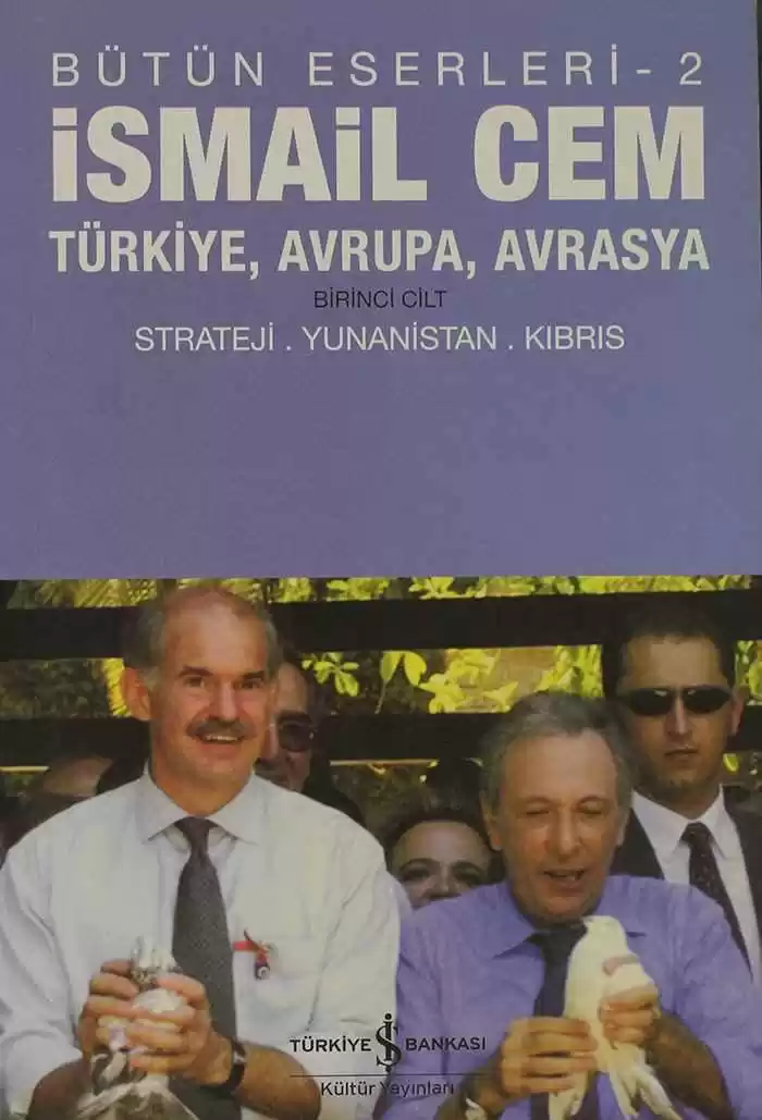 Türkiye, Avrupa, Avrasya Birinci Cilt Strateji, Yunanistan, Kıbrıs / Bütün Eserleri-2 kapağı