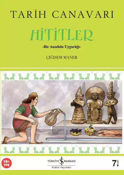 Tarih Canavarı – Hititler -Bir Anadolu Uygarlığı- kapağı
