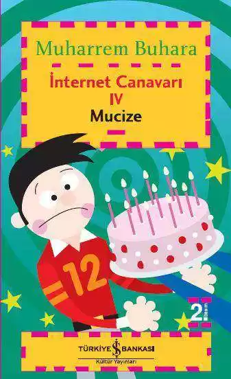 İnternet Canavarı IV Mucize kapağı