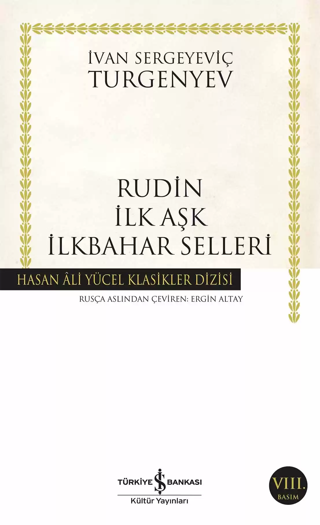Rudin İlk Aşk İlkbahar Selleri kapağı