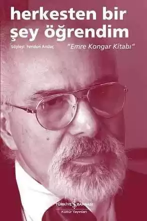Herkesten Bir Şey Öğrendim “Emre Kongar Kitabı” kapağı
