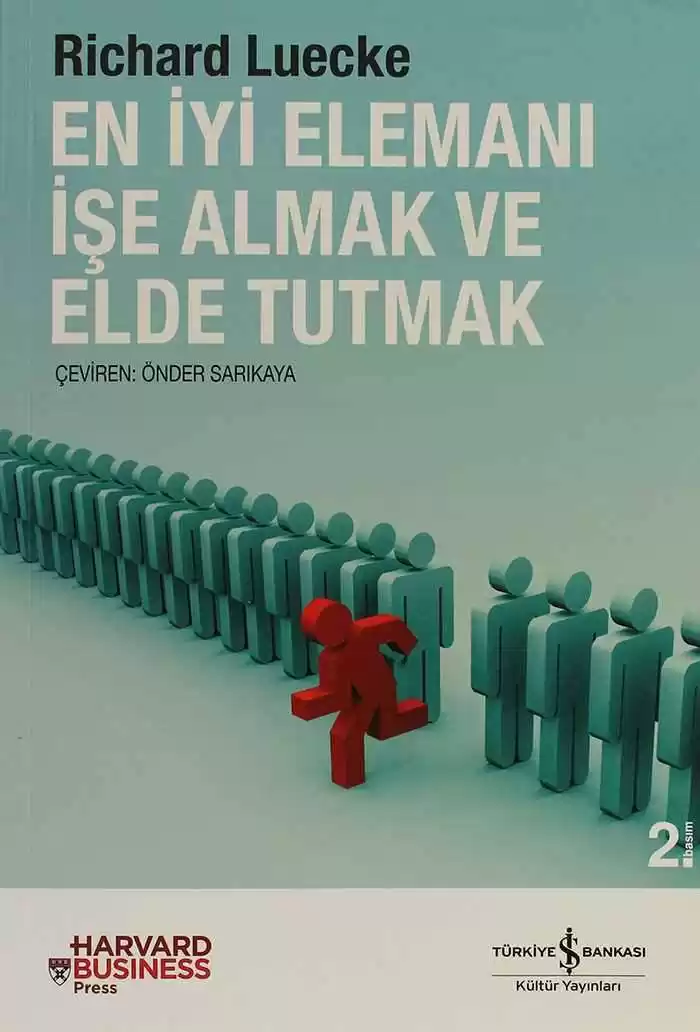 En İyi Elemanı İşe Almak ve Elde Tutmak kapağı