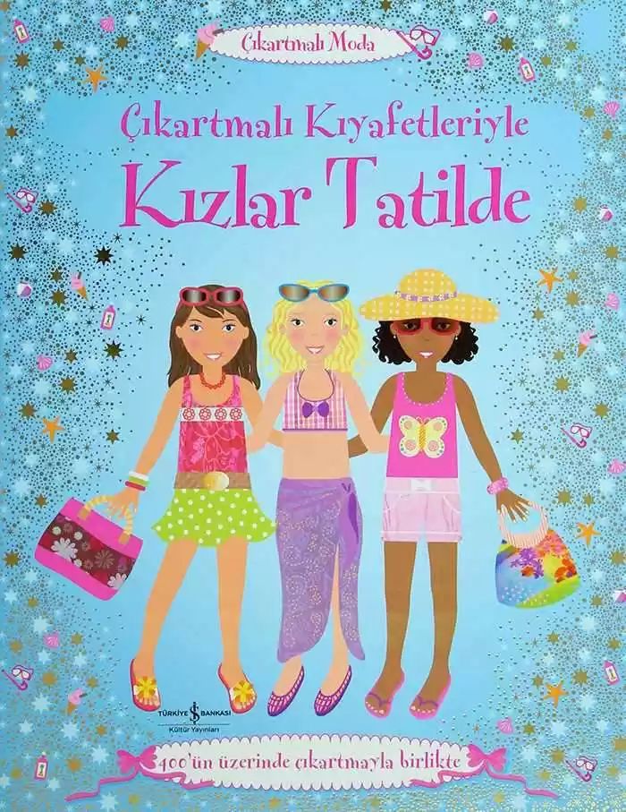 Çıkartmalı Kıyafetleriyle Kızlar Tatilde kapağı