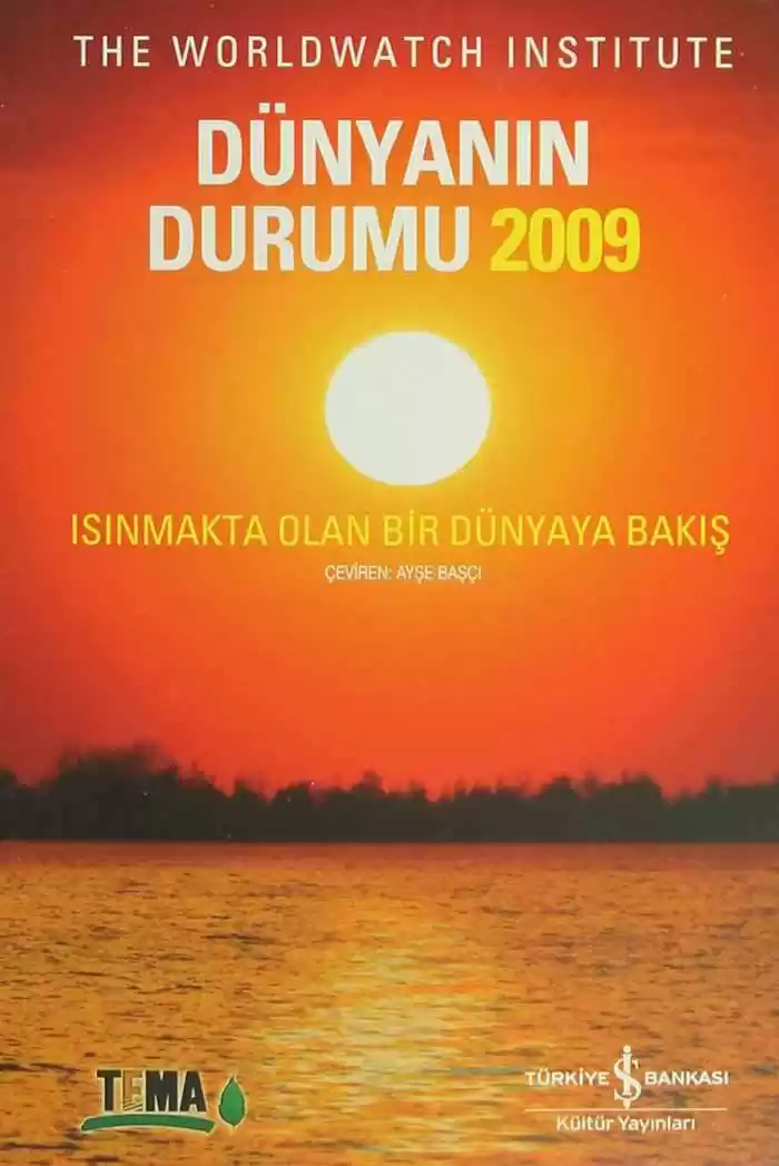 Dünyanın Durumu 2009 – Isınmakta Olan Bir Dünyaya Bakış kapağı