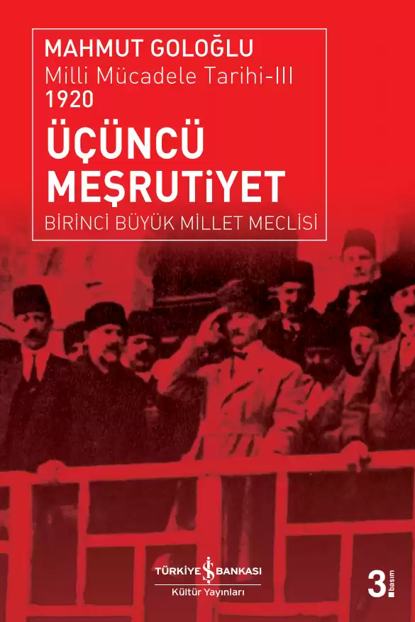 Üçüncü Meşrutiyet Birinci Büyük Millet Meclisi  / Milli Mücadele Tarihi-III 1920 kapağı
