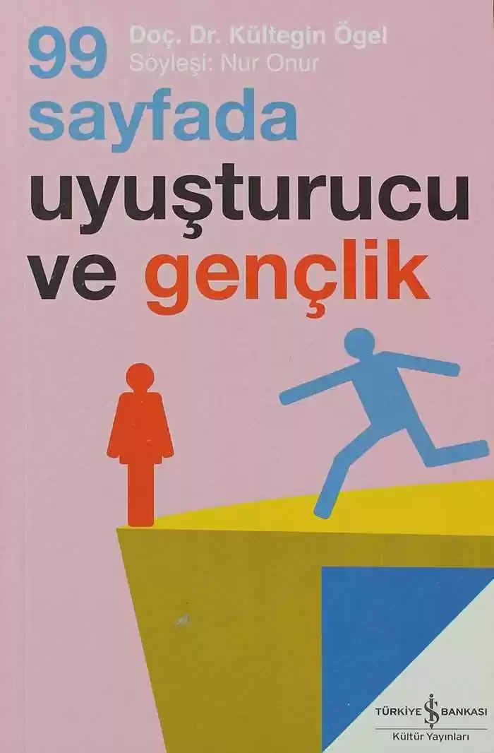 99 Sayfada Uyuşturucu ve Gençlik kapağı