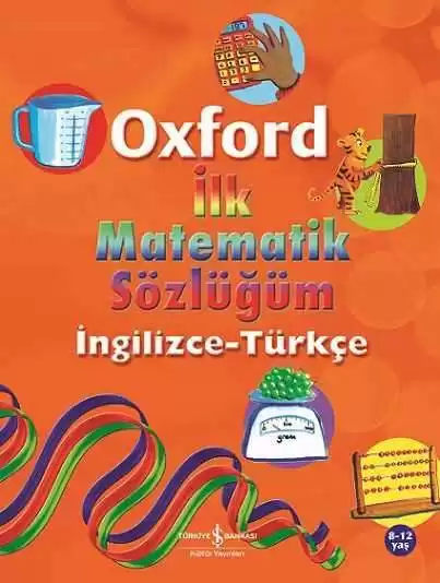 Oxford İlk Matematik Sözlüğüm İngilizce-Türkçe kapağı