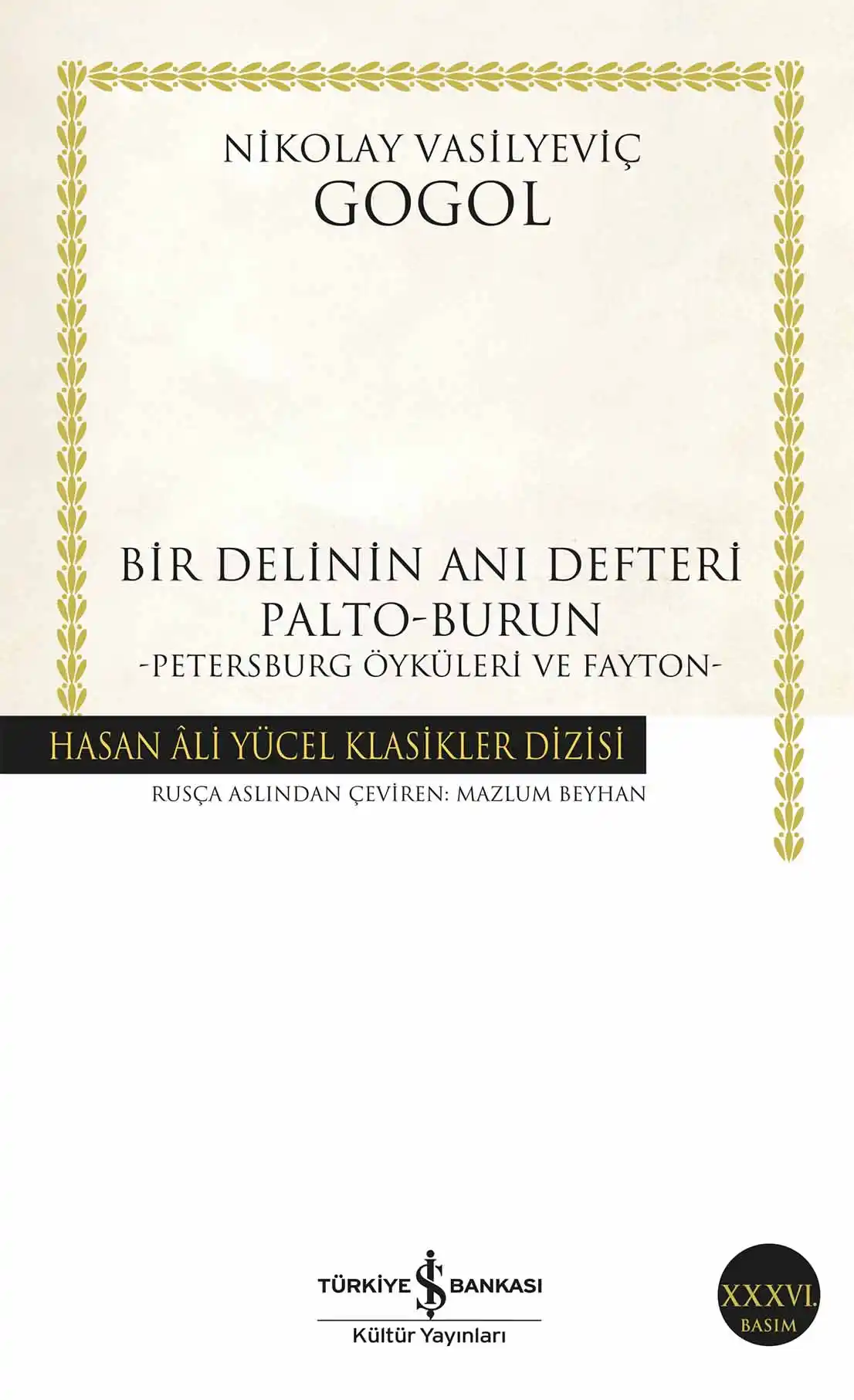 Bir Delinin Anı Defteri Palto-Burun -Petersburg Öyküleri ve Fayton- kapağı