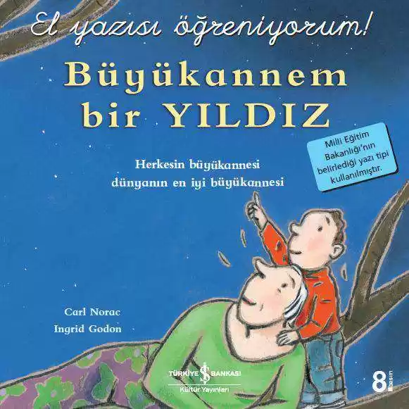 Büyükannem Bir Yıldız – El Yazısı Öğreniyorum! kapağı