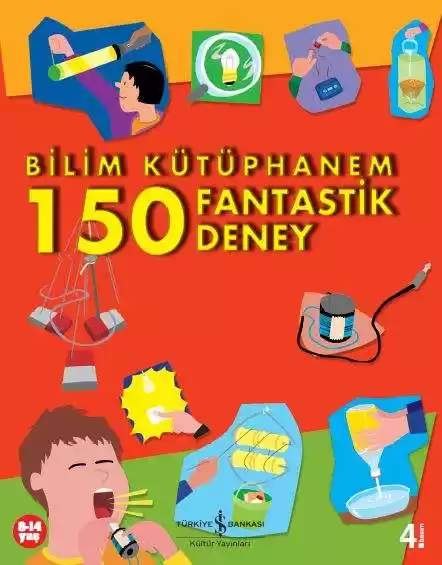 Bilim Kütüphanem 150 Fantastik Deney kapağı