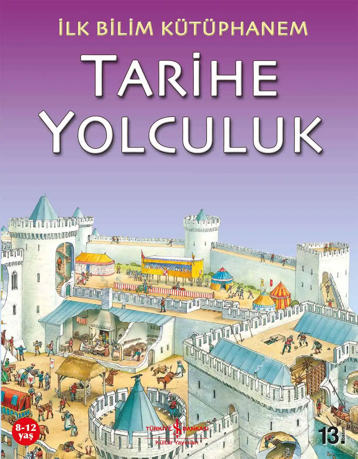 İlk Bilim Kütüphanem – Tarihe Yolculuk kapağı