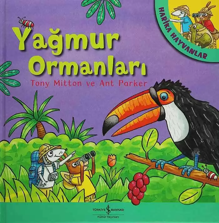 Harika Hayvanlar – Yağmur Ormanları kapağı